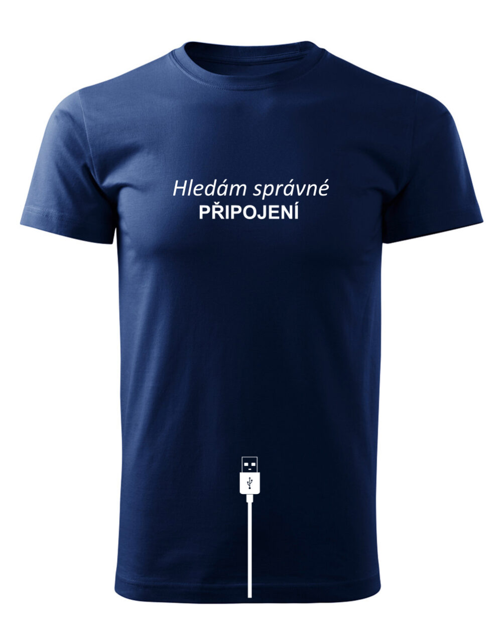 Pánské tričko s potiskem Hledám správné připojení námořnická modrá