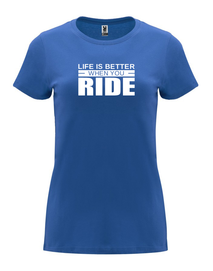 Dámské tričko s potiskem Life is better královská modrá