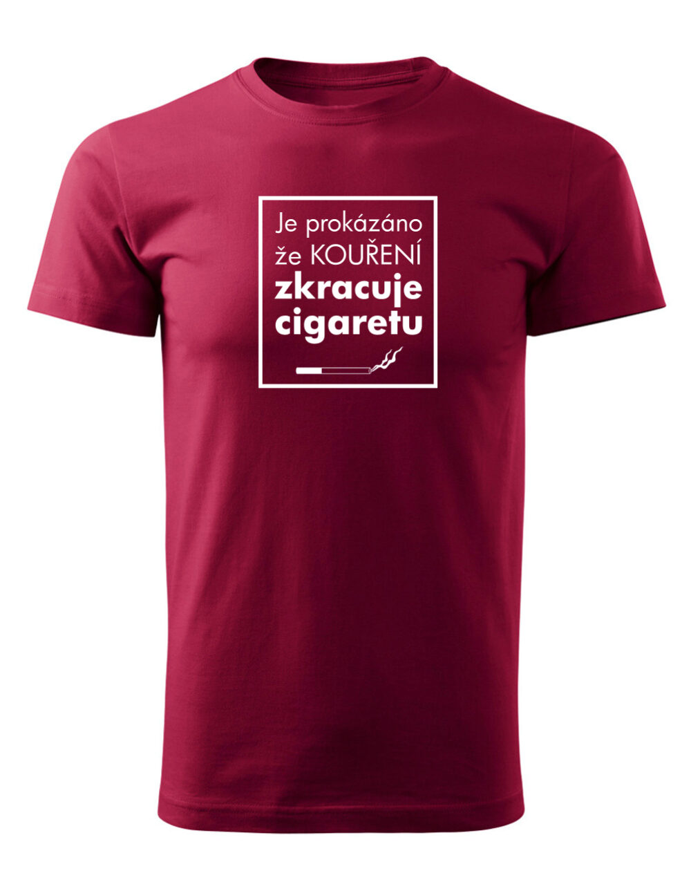 Pánské tričko s potiskem Kouření zkracuje cigaretu granátová