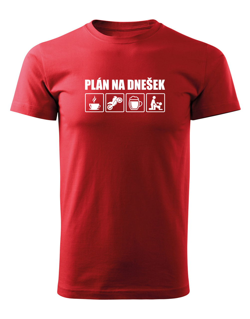 Pánské tričko s potiskem Plán na dnešek červená