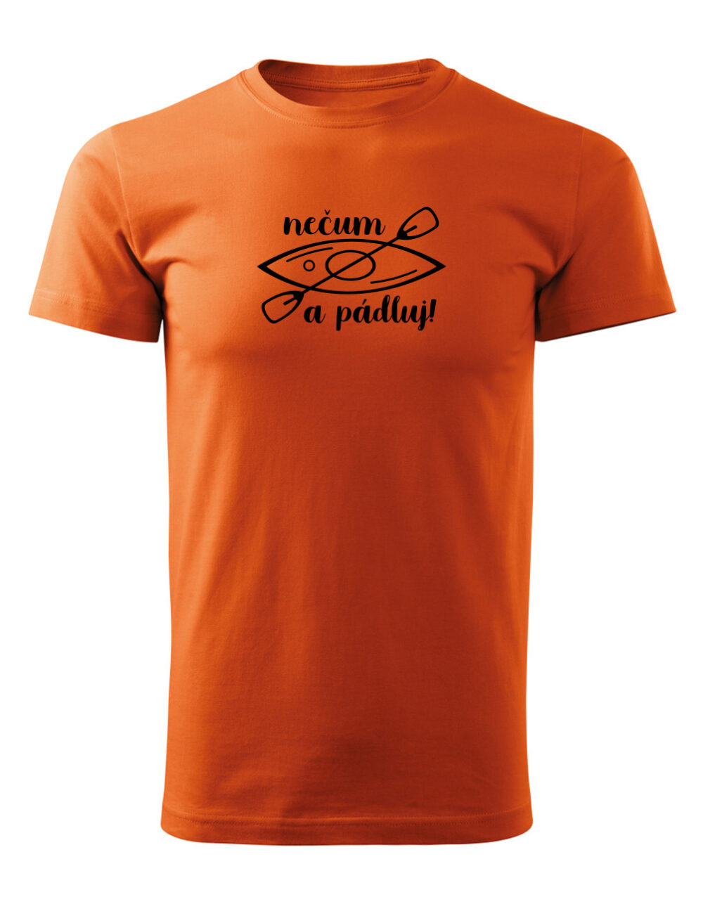 Pánské tričko s potiskem Nečum a pádluj oranžová