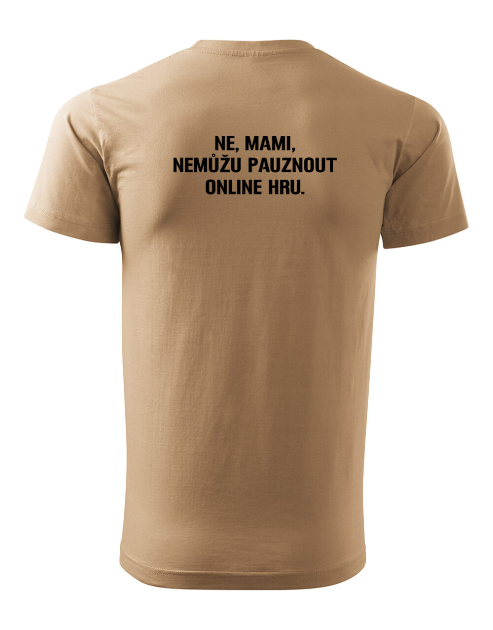 Pánské tričko s potiskem Nemůžu pauznout online hru písková