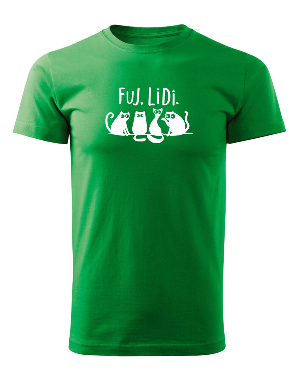 Pánské tričko s potiskem Fuj lidi světle zelená